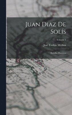 Juan Diaz De Sols 1