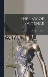 bokomslag The Law of Evidence