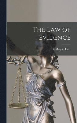 The Law of Evidence 1