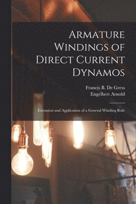 Armature Windings of Direct Current Dynamos
