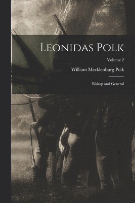 Leonidas Polk 1