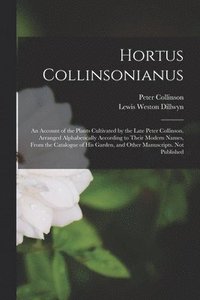 bokomslag Hortus Collinsonianus
