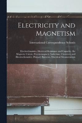 bokomslag Electricity and Magnetism