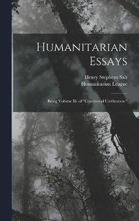 bokomslag Humanitarian Essays