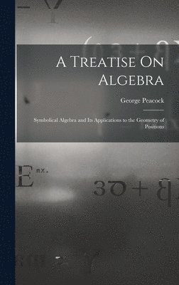 Treatise On Algebra