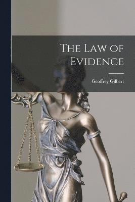 bokomslag The Law of Evidence