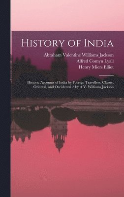 Romesh Chunder Dutt, Alfred Comyn Lyall, William Wilson Hunter - History of India, Inbunden