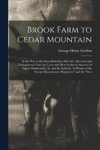 bokomslag Brook Farm to Cedar Mountain