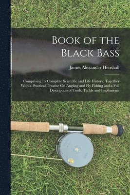 bokomslag Book of the Black Bass