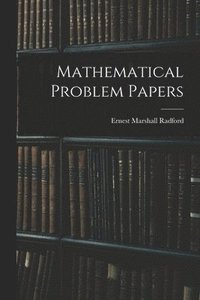 bokomslag Mathematical Problem Papers