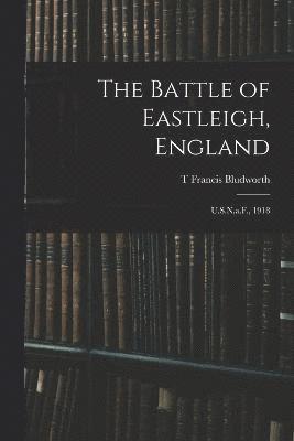 The Battle of Eastleigh, England 1