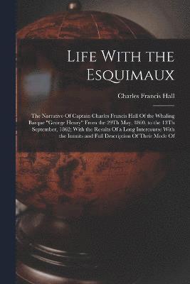 Life With the Esquimaux