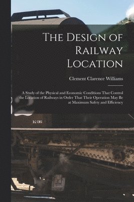 bokomslag Design of Railway Location