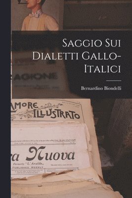 bokomslag Saggio Sui Dialetti Gallo-Italici