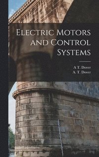 bokomslag Electric Motors and Control Systems