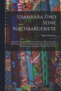 bokomslag Usambara Und Seine Nachbargebiete