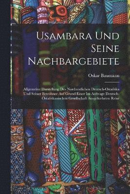 Usambara Und Seine Nachbargebiete 1