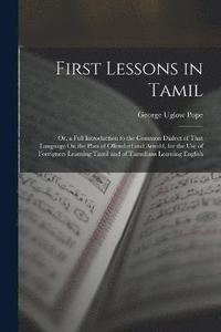 bokomslag First Lessons in Tamil
