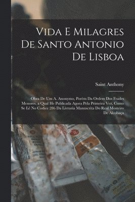 bokomslag Vida E Milagres De Santo Antonio De Lisboa