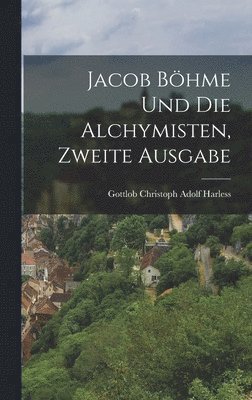 Jacob Bhme und die Alchymisten, Zweite Ausgabe 1