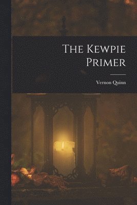 The Kewpie Primer 1