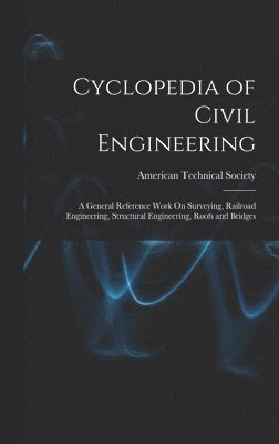 bokomslag Cyclopedia of Civil Engineering