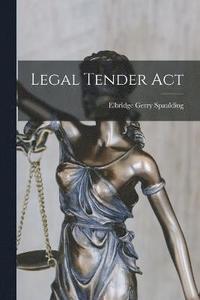 bokomslag Legal Tender Act
