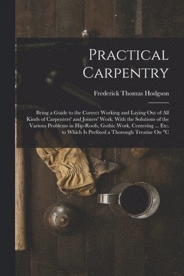 Practical Carpentry 1