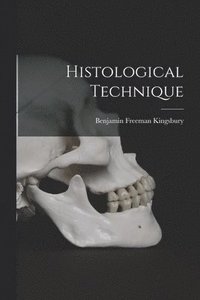 bokomslag Histological Technique