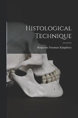 bokomslag Histological Technique
