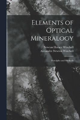 Elements of Optical Mineralogy