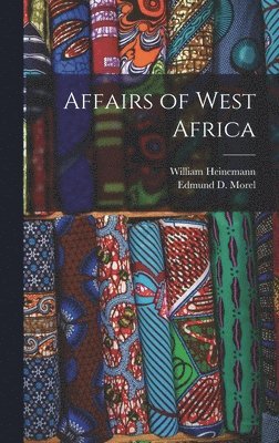 Affairs of West Africa 1