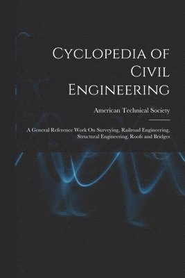 Cyclopedia of Civil Engineering 1