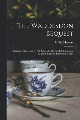 British Museum - Waddesdon Bequest, Häftad