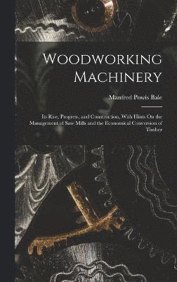 Woodworking Machinery 1