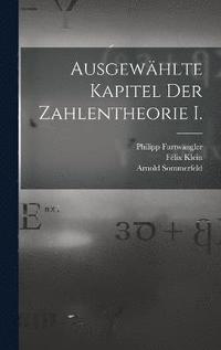 bokomslag Ausgewhlte Kapitel der Zahlentheorie I.
