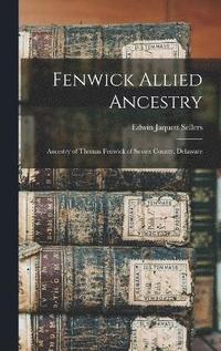 bokomslag Fenwick Allied Ancestry
