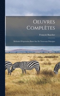 Oeuvres Compltes 1