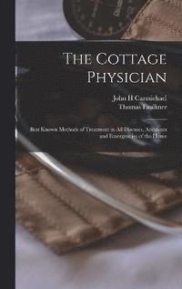 bokomslag The Cottage Physician