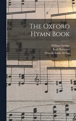 The Oxford Hymn Book 1