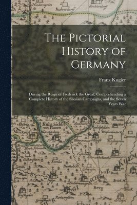 bokomslag Pictorial History of Germany