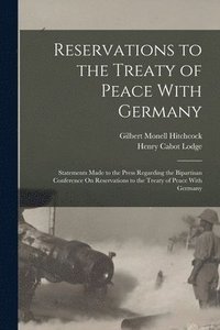 bokomslag Reservations to the Treaty of Peace With Germany