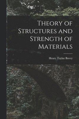 Theory of Structures and Strength of Materials