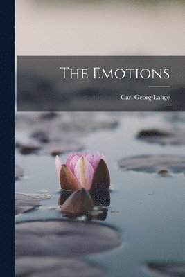 Carl Georg Lange - Emotions, Häftad