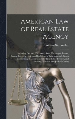 American law of Real Estate Agency 1