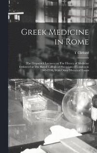 bokomslag Greek Medicine in Rome