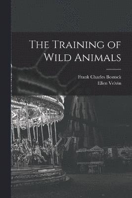 bokomslag Training of Wild Animals