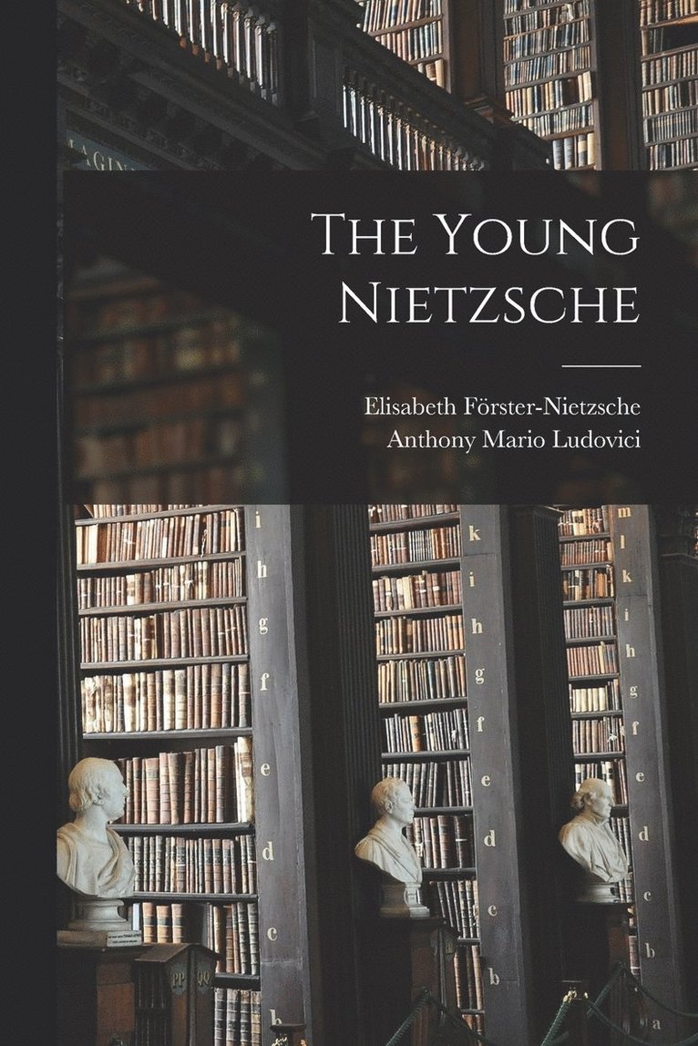 Young Nietzsche