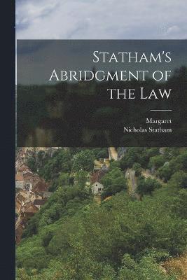 bokomslag Statham's Abridgment of the Law