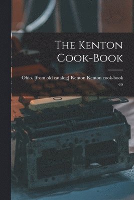 The Kenton Cook-book 1